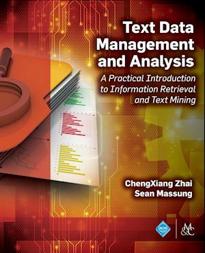 Text Data Management and Analysis