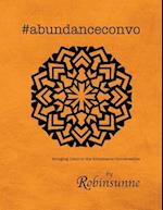 #abundanceconvo: Bringing Color to the Abundance Conversation 