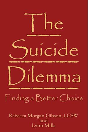 The Suicide Dilemma