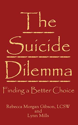 The Suicide Dilemma