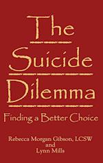 The Suicide Dilemma