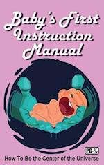 Baby's First Instruction Manual