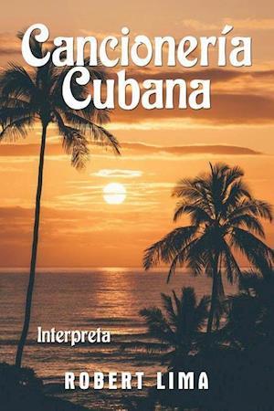 CANCIONERIA CUBANA