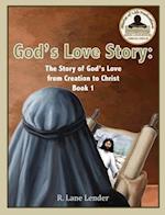 God's Love Story Book 1