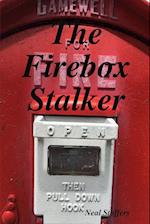 The Firebox Stalker 