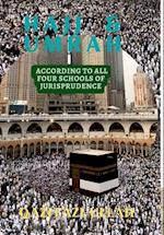 Hajj & Umrah According to all Four Schools of Jurisprudence 