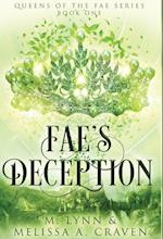 Fae's Deception (Queens of the Fae Book 1) 