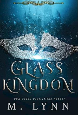 Glass Kingdom