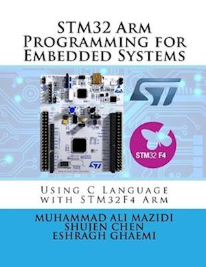 STM32 Arm Programming for Embedded Systems