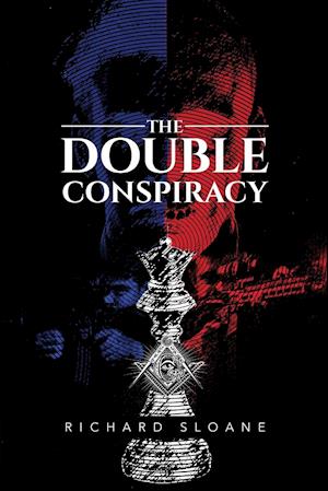 The Double Conspiracy