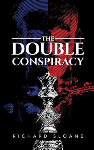 The Double Conspiracy