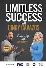 Limitless Success with Cindy Cavazos