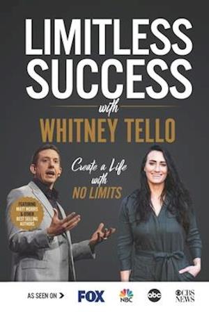 Limitless Success with Whitney Tello