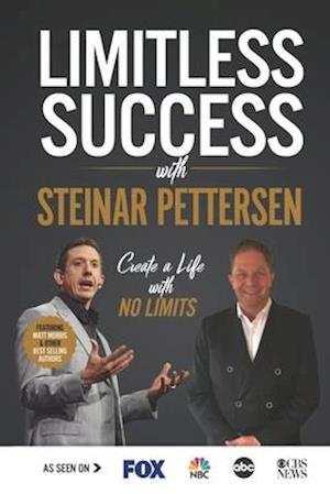 Limitless Success with Steinar Pettersen