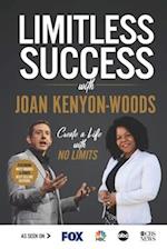 Limitless Success with Joan Kenyon-Woods