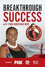 Breakthrough Success with Lynda Nabayiinda Were