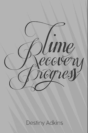 Time Progress Recovery