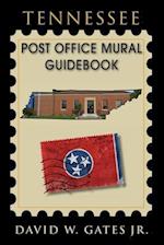 Tennessee Post Office Mural Guidebook