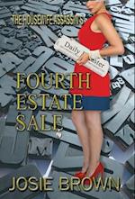 The Housewife Assassin's Fourth Estate Sale 