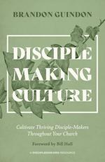 Disciple Making Culture