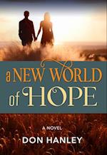 A New World of Hope