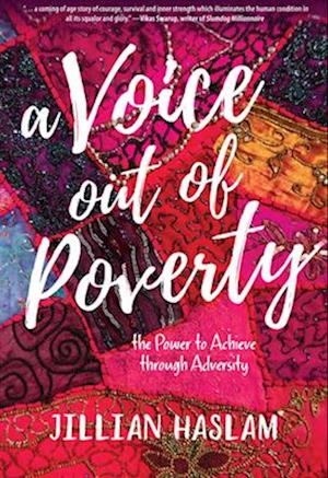 A Voice Out of Poverty