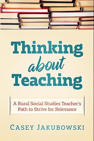 Thinking About Teaching