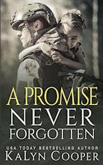 A Promise Never Forgotten 