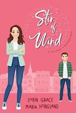 Stir of Wind: Small-town Sweet Romance with a Hint of Magic 