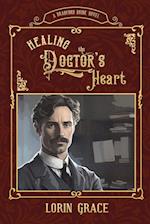 Healing the Doctor's Heart 