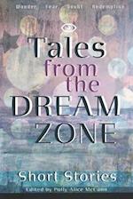 Tales From the Dream Zone