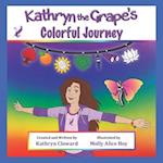 Kathryn the Grape's Colorful Journey