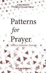 Patterns for Prayer Volume 3