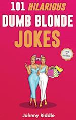 101 Hilarious Dumb Blonde Jokes