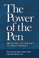 The Power of the Pen, from the unconscious to the conscious 
