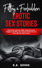 Filthy & Forbidden Erotic Sex Stories