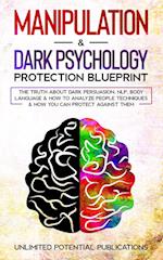 Manipulation & Dark Psychology Protection Blueprint