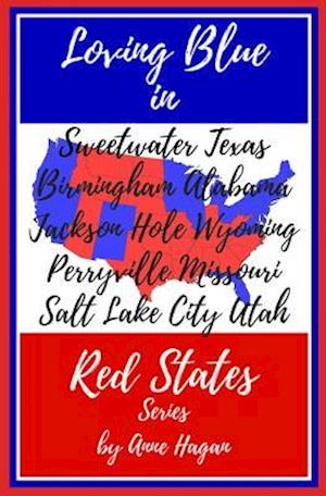 The Loving Blue in Red States Collection