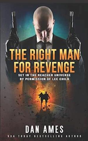 The Jack Reacher Cases (The Right Man For Revenge)