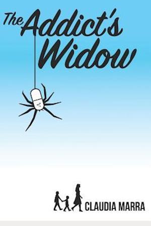 The Addict's Widow