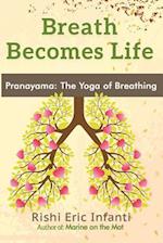 Breath Becomes Life