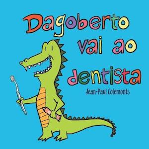 Dagoberto vai ao dentista