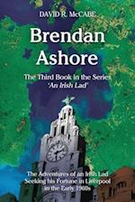 Brendan Ashore