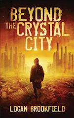 Beyond the Crystal City