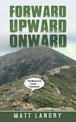 Forward, Upward, Onward