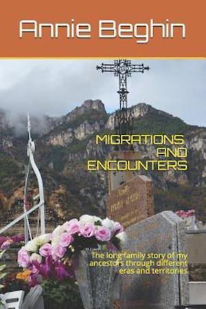 Migrations and Encounters