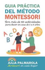 Guía Práctica del Método Montessori