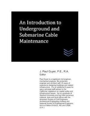 An Introduction to Underground and Submarine Cable Maintenance