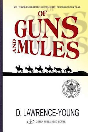 Of Guns and Mules