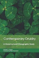 Contemporary Druidry: A Historical and Ethnographic Study 